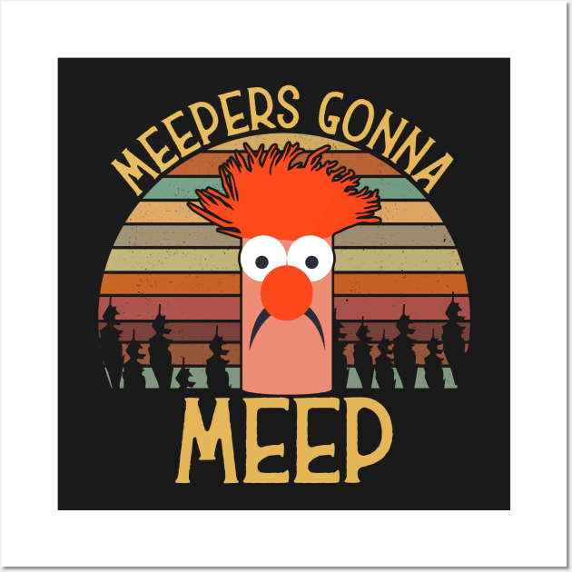 Meepers Gonna Meep Wall Art by lamchozui